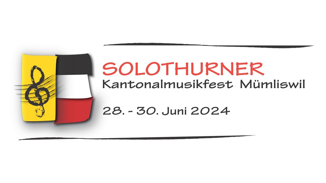Kantonales Musikfest 2024 - Anmeldephase - SOBV – Solothurner